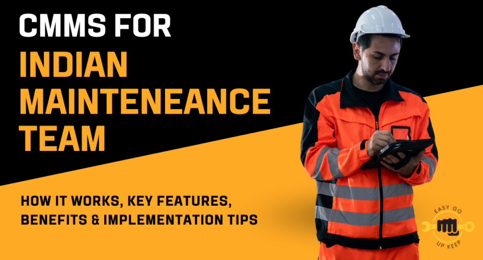 CMMS for Indian Maintenance Team
