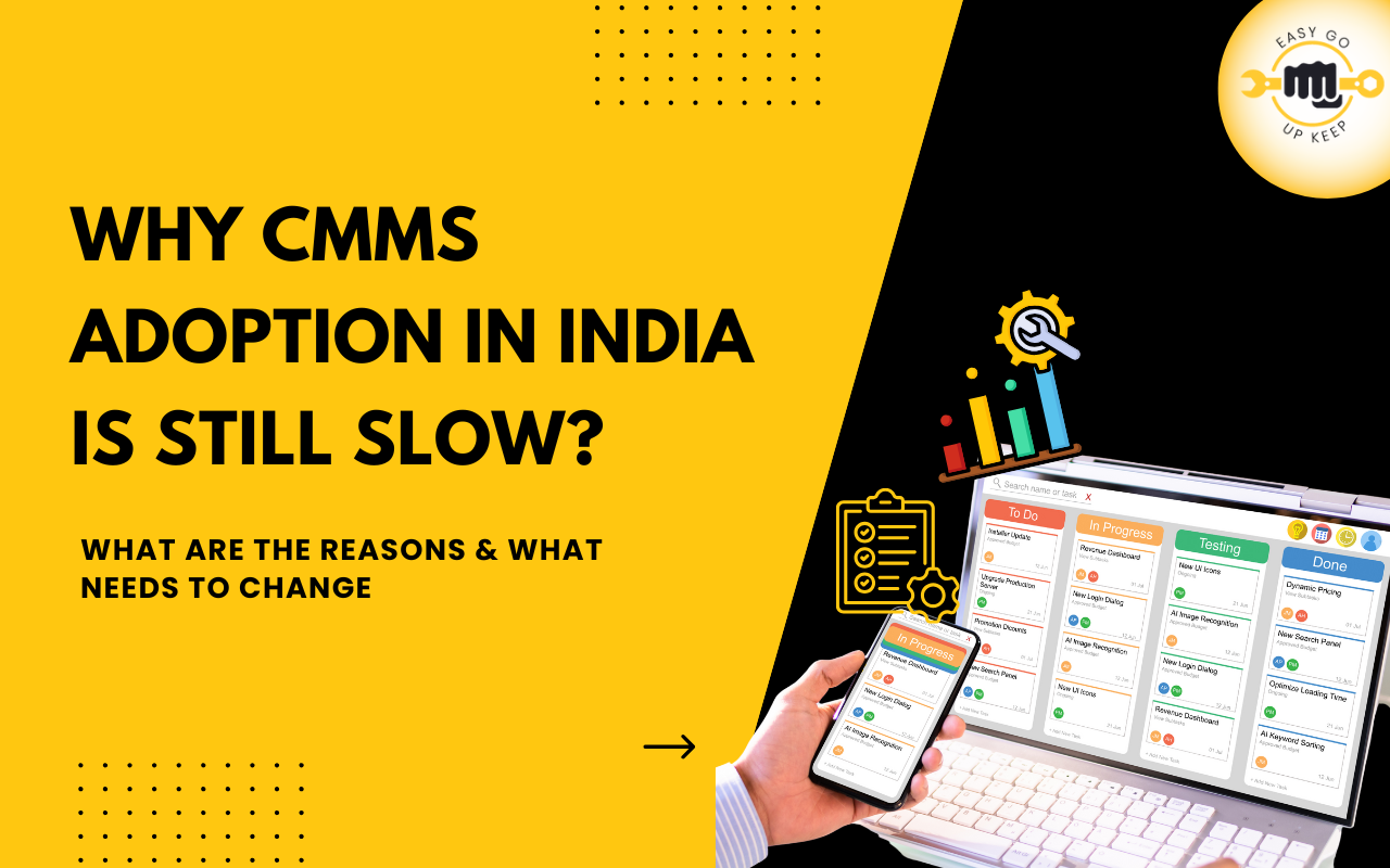 Why CMMS adoption in India is still slow?