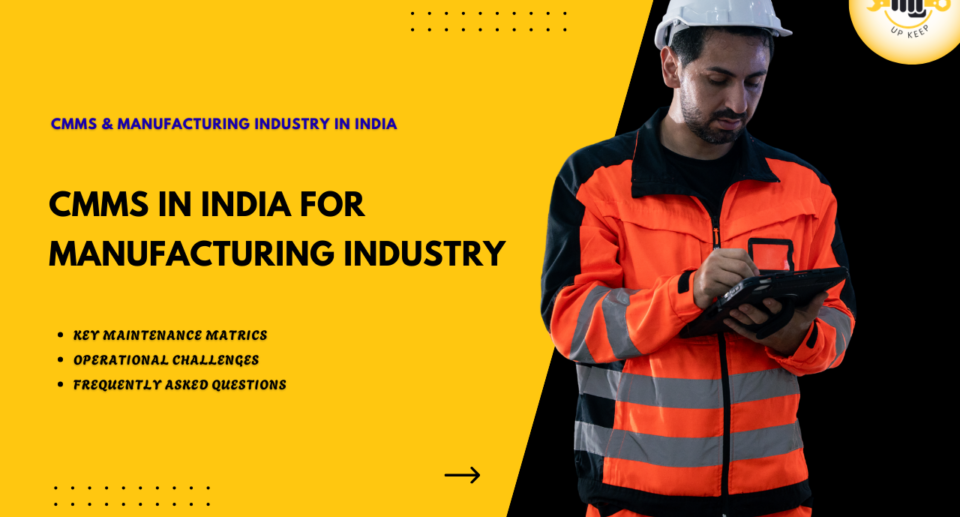 CMMS in India for Manufacturing Industry