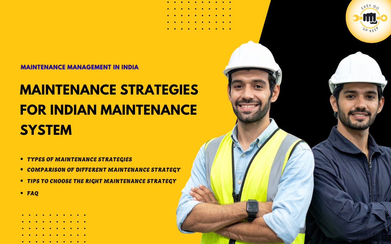 Types of Maintenance Strategies Used in Indian Industries