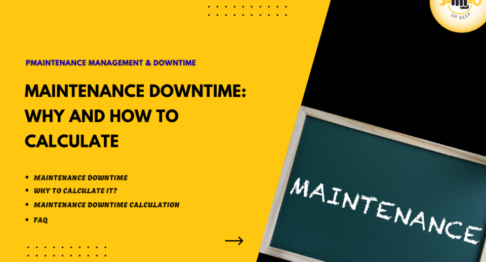 Calculation of Maintenance downtime