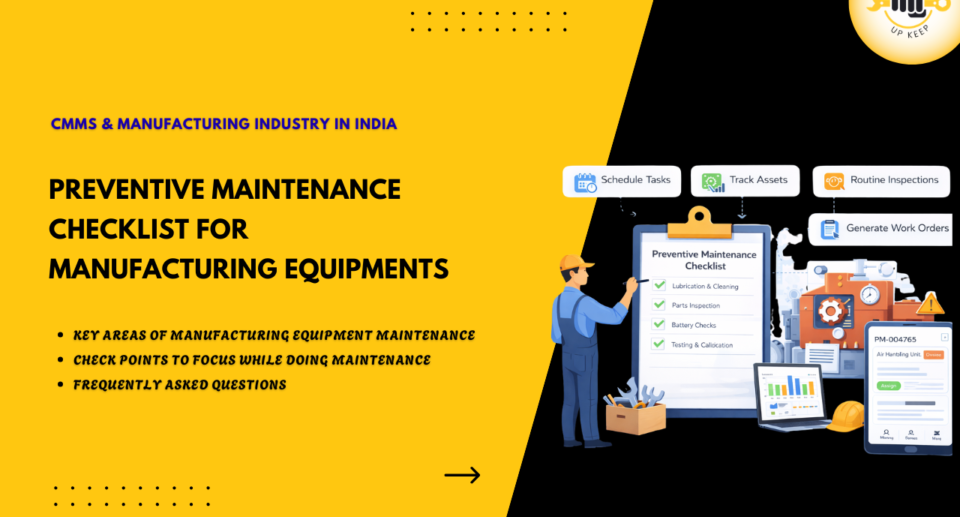 Preventive Maintenance Checklist for Manufacturing Equipment